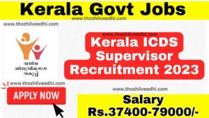 Kerala ICDS Supervisor Recruitment 2023