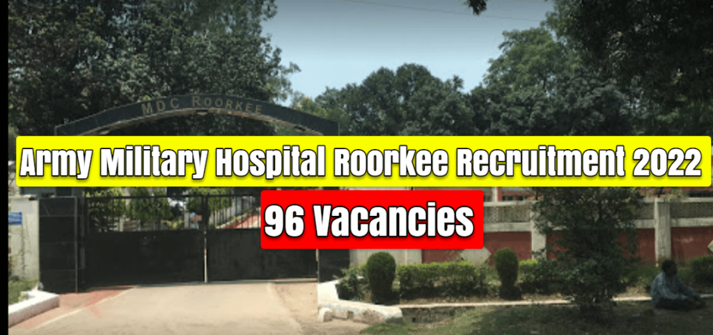 Army Military Hospital Roorkee Recruitment 