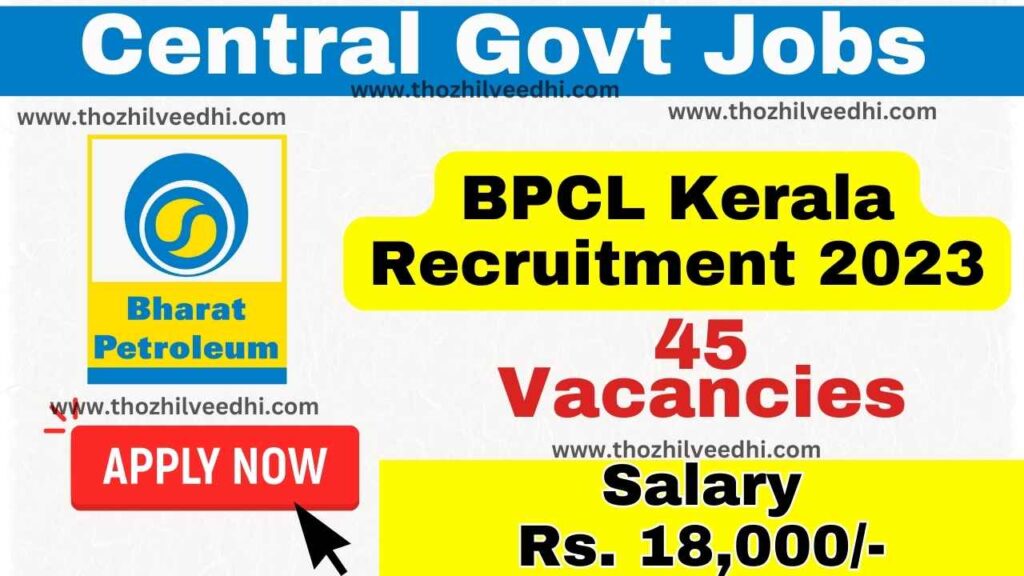 BPCL Kerala Recruitment 2023 - Latest Jobs